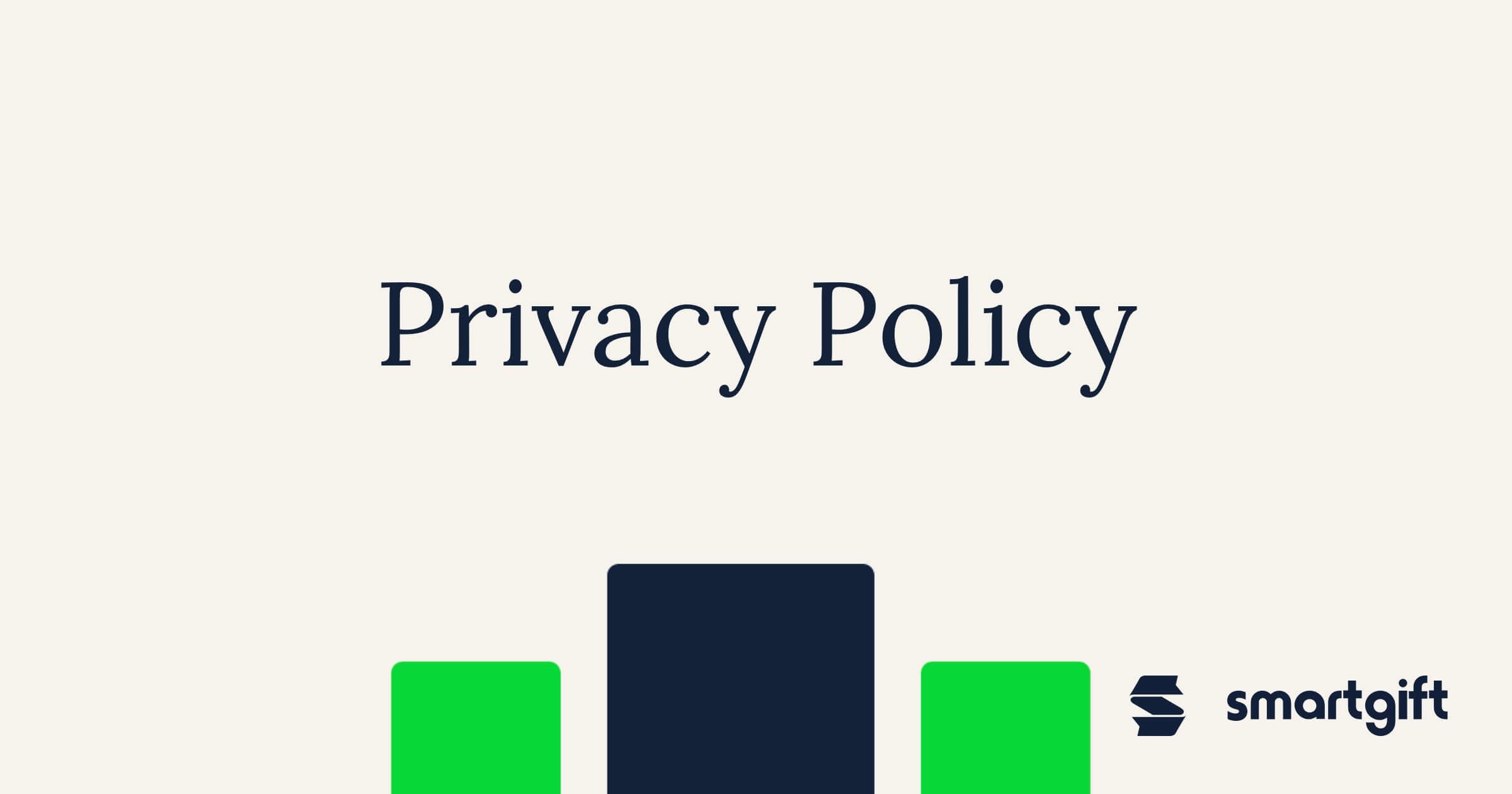 SmartGift Privacy Policy For The US SmartGift
